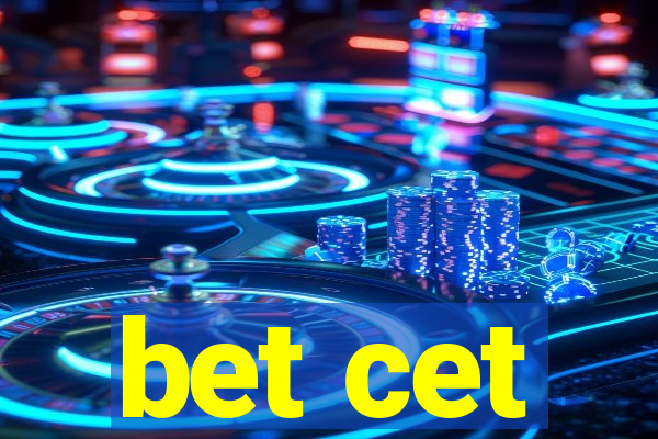 bet cet